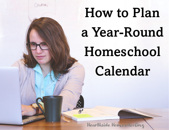 Interested in year-round homeschooling, but not sure where to begin? How about starting with a year-round homeschool calendar?